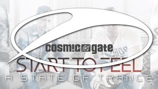 Cosmic Gate & KhoMha - Tormenta (featured on 'Start To Feel') [A State Of Trance Episode 664]