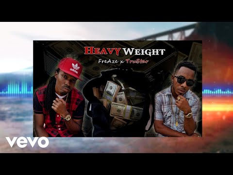 FreAze, TruStar - HeavyWeight (Official Audio)