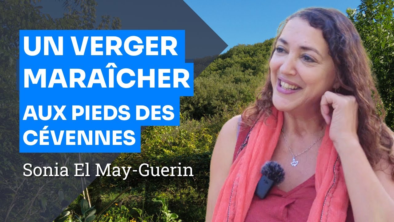 Agroforesterie : le cas d’un verger maraîcher dans l’Hérault, Sonia El May - Guerin