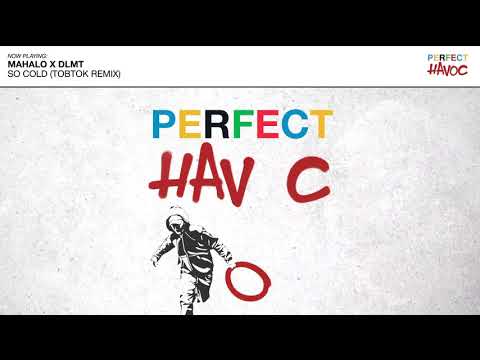 Mahalo x DLMT - So Cold (feat: Lily Denning) (Tobtok Remix)