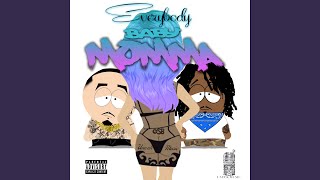Everybody Baby Momma