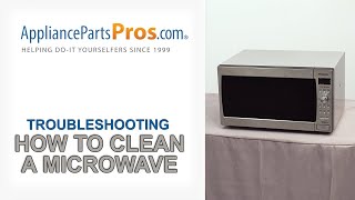 How to Clean a Microwave - Whirlpool, Samsung, Kitchenaid, Maytag, GE, LG & More