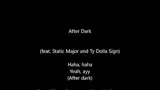 Drake - After Dark (feat. Static Major &amp; Ty Dolla $ign)