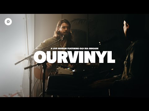 OurVinyl and Old Sea Brigade
