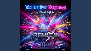 Download lagu Terlanjur Sayang mp3