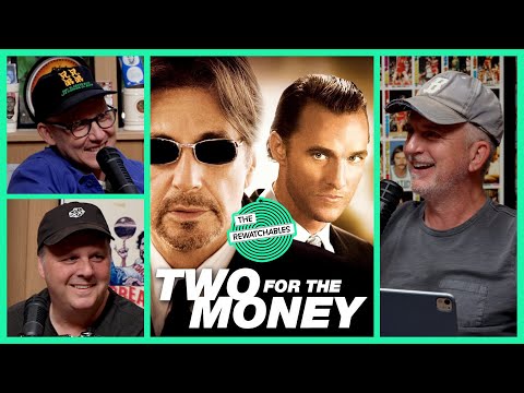 ‘Two for the Money’ With Bill Simmons, Chris Ryan, and Cousin Sal | The Rewatchables
