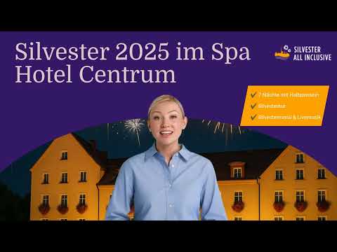 Silvester 2025 im Spa Hotel Centrum Franzensbad – Wellness, Kur und festliche Stimmung erleben