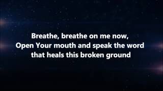 Breathe - The Brilliance w/ Lyrics