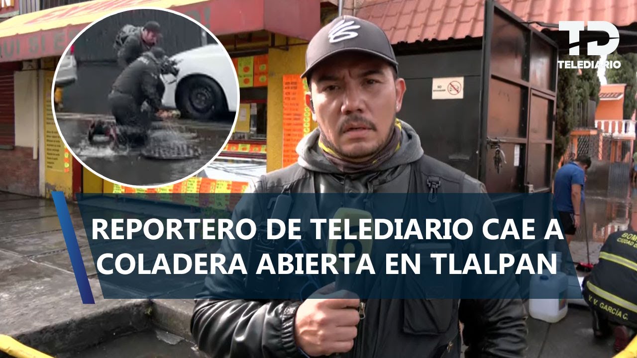 Ramón Ramírez, reportero de TELEDIARIO, cae tras tropezar con coladera cuando cubría inundación