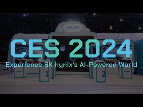 [CES 2024 Video] Experience an AI-Powered World With SK hynix