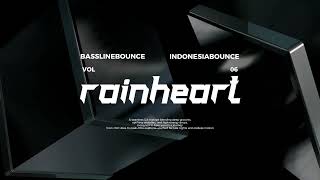 Download lagu BASSLINEBOUNCE x INDOBOUNCE mixtape vol 6 | RAINHEART mp3 Download lagu BASSLINEBOUNCE x INDOBOUNCE mixtape vol 6 | RAINHEART mp3