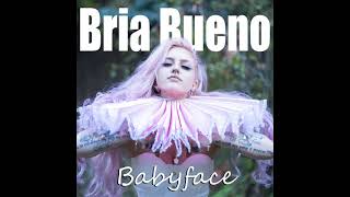 Bria Bueno - Spilled Milk (Audio)