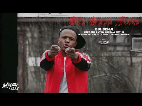 Big Benji "Old Gucci Flow" (A Shooter and Co. Production)