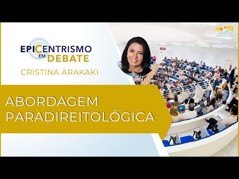 Epicentrismo em Debate 238 - Abordagem Paradireitológica (Autodiscernimentologia)