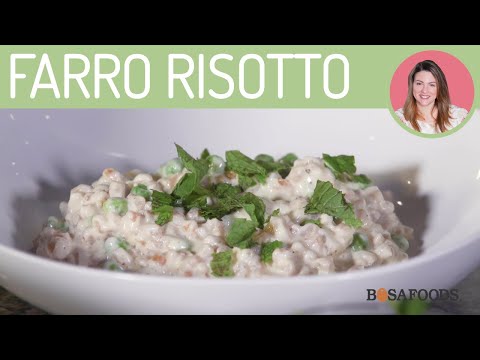 Bosa Foods Farro Risotto Recipe