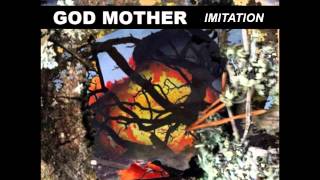 God Mother - Imitation