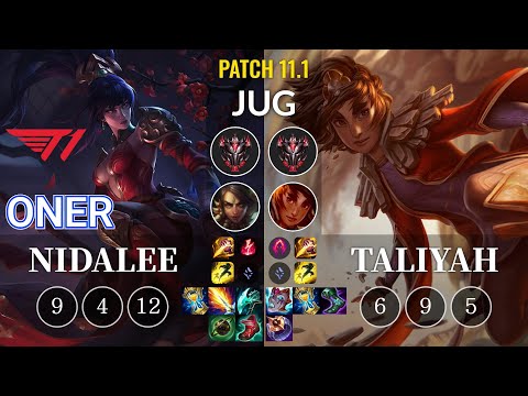 T1 Oner Nidalee vs Taliyah Jungle - KR Patch 11.1