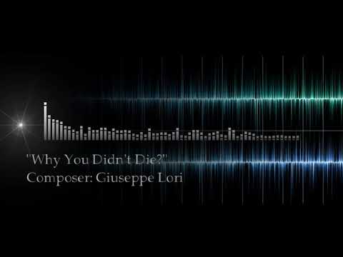Giuseppe Lori - Why You didn't die?