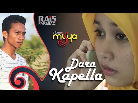 Rais Farmiadi - Dara Kapella ( Album Misya )