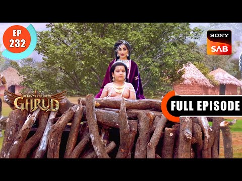 Holika Dahan Ki Katha- Dharma Yoddha Garud - Full Episode - EP 232 - 8 Dec 2022