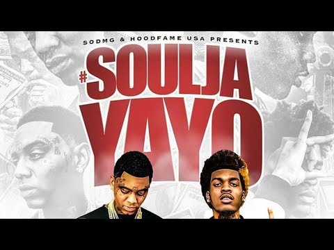 Soulja Boy Tell ‘Em & Go Yayo • SouljaYayo [Full EP] + Track-listing