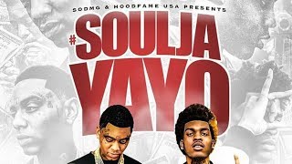 Soulja Boy Tell ‘Em & Go Yayo • SouljaYayo [Full EP] + Track-listing