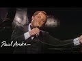 Paul Anka - Times of Your Life (Paul Anka in Concert, 1979)