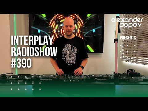 Alexander Popov - Interplay Radioshow #390