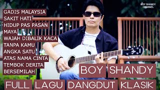 Download lagu FULL ALBUM DANGDUT GADIS MALAYSIA - BOY SHANDY mp3