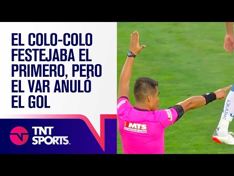 COLO-COLO FESTEJABA CON EL GOL DE GABRIEL COSTA ⚽, PERO EL ÁRBITRO LO ANULÓ A INSTANCIAS DEL VAR 😱