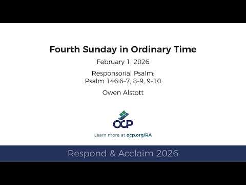 Respond & Acclaim 2026 - Ordinary Time 4 - Psalm