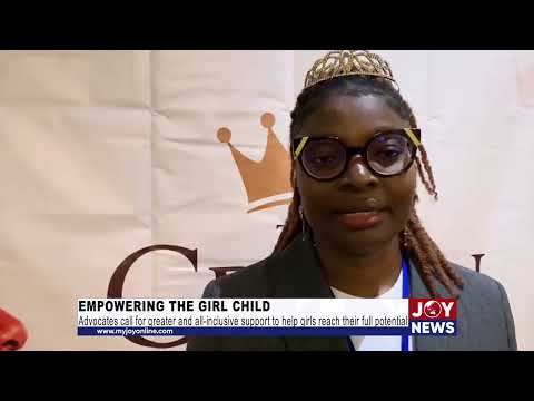 Advocates call for greater and all-inclusive support to help girls reach their full potential.