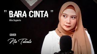 Download lagu BARA CINTA - RITA SUGIARTO || COVER BY. NIA TALENTA mp3 Download lagu BARA CINTA - RITA SUGIARTO || COVER BY. NIA TALENTA mp3