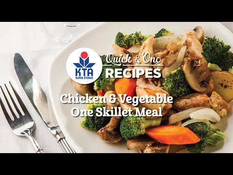 Receita rápida e 'Ono da KTA: refeição de frango e vegetais em uma frigideira do Chef Michi Holland