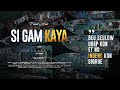 SI GAM KAYA FAHMIL ARABI OFFICIAL MUSIC VIDEO