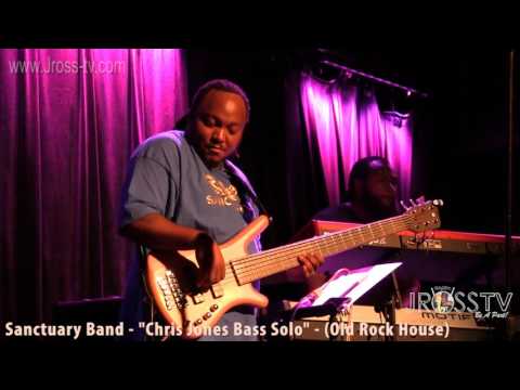 James Ross @ Chris Jones - "Bass Solo" - (Sanctuary Band) - www.Jross-tv.com