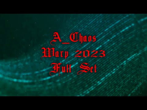 A_Chaos - Studio - @WARP 2023  - 09/23 (#liquid #jungle #dancefloor #deep #drumandbass)