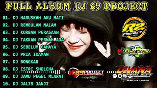 Download lagu DJ 69 PROJECT TERBAIK FULL ALBUM 2021 SLOW BASS || DJ AKU SEKUAT HATI BERTAHAN mp3
