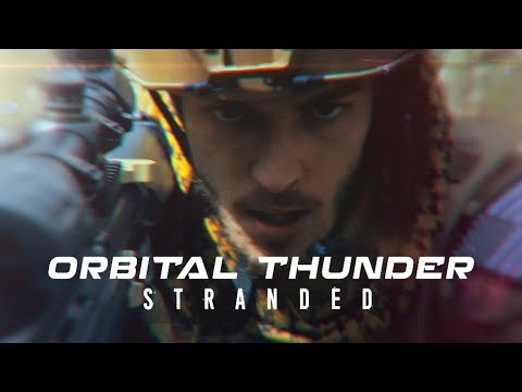 Orbital Thunder: Stranded Part I - Sci-Fi Action Short FIlm