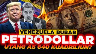 PETRODOLLAR END! Venezuela is just a sacrifice! Behind America's 640 quadrillion debt?!