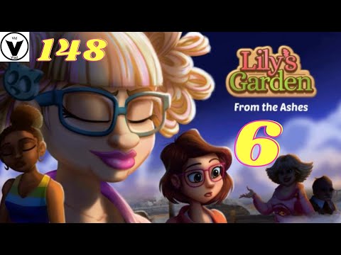 Lily's Garden Day 148 Complete Story - From The Ashes 6