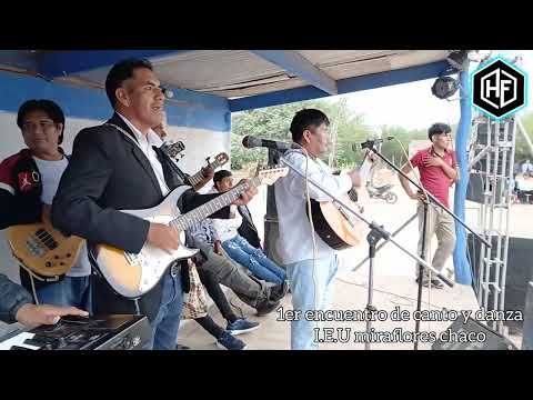 1er encuentro de canto y danza I.E.U Miraflores chaco