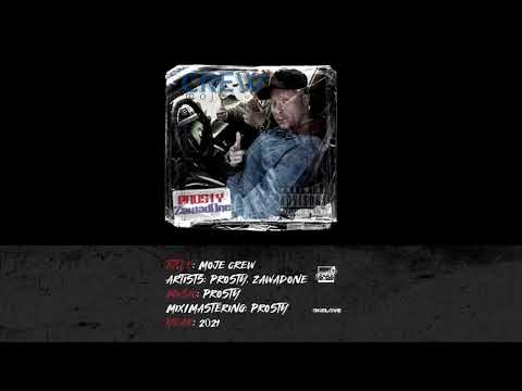 Prosty feat. ZawadOne - Moje Crew (prod. Prosty)