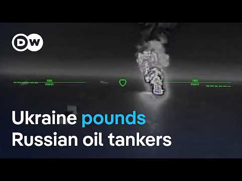 Ukraine expands strikes on Russia's shadow fleet | DW News