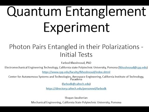 Quantum Entanglement Experiment - Photon Pairs Entangled in their Polarizations - Initial Tests