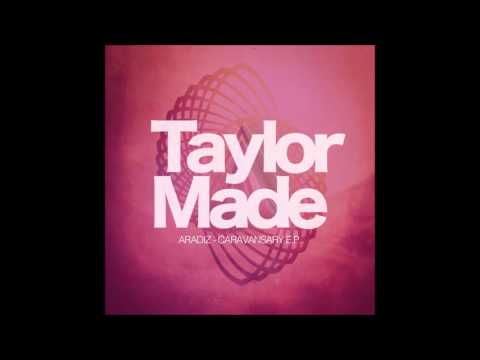 Aradiz - Mareiwa [Taylor Made Recordings]