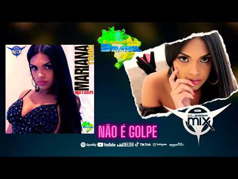 Dj Cleber Mix, Mariana Tsuki e Eletrofunk Brasil - Não é Golpe