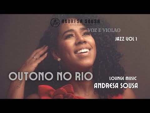 Outono no Rio- Ed Mota (Andresa Cover ao vivo) Voz e Violão.