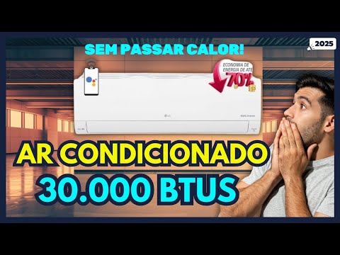 ????Top 3 Ar Condicionado 30.000 BTUs Custo Benefício 2025: Qual Comprar com Melhor Custo Benefício?