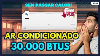 ????Top 3 Ar Condicionado 30.000 BTUs Custo Benefício 2025: Qual Comprar com Melhor Custo Benefício?